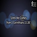 Until He Comes